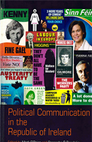 POLITICAL COMMUNICATION IN THE REPUBLIC OF IRELAND