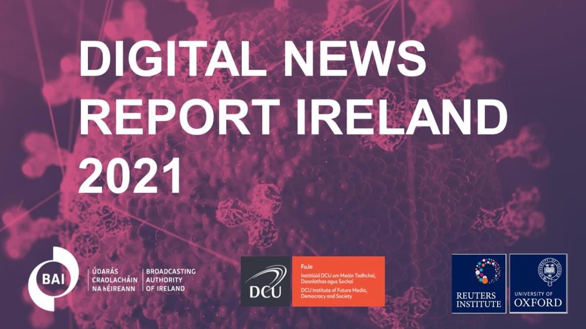 Digital News Report Ireland 2021