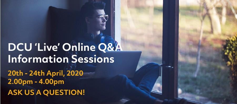 DCU 'Live' Online Q&A Information Sessions