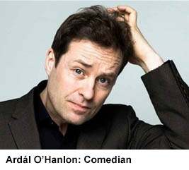 Ardál O’Hanlon: Comedian