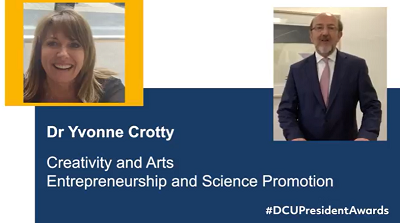 Yvonne Crotty -  - 2020 DCU President's Awards for Engagement winner