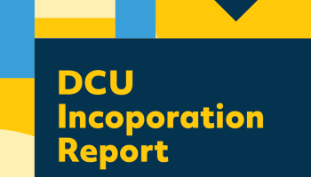 DCU Incorporation Report