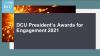 Nominees - DCU Presidents Awards for Engagement 2021