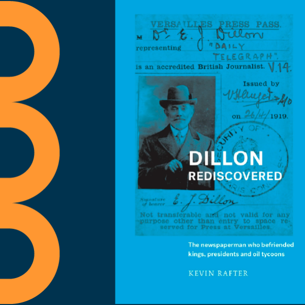 New book on journalist Emile Dillon by Prof Kevin Rafter