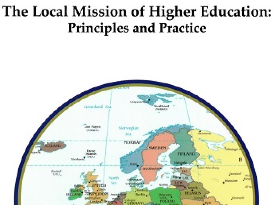 The Local Mission of Higher Education- Principles and Practice