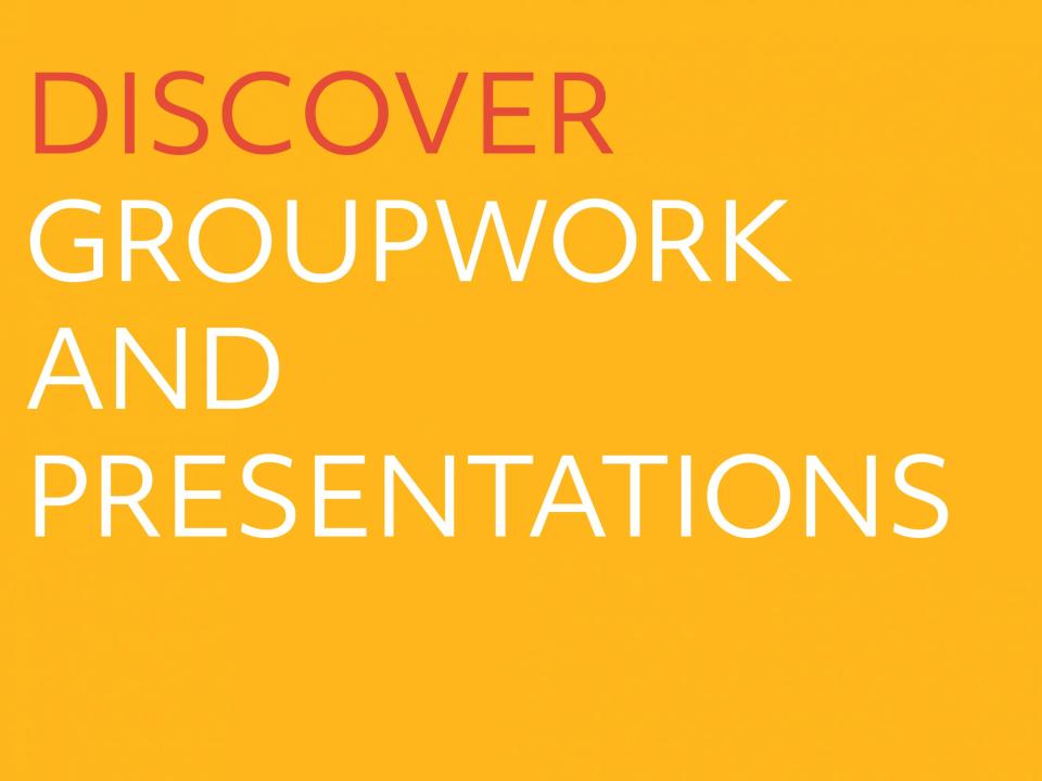 Link to Discover Groupwork and Presentations