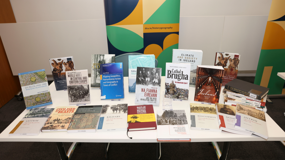 Shows a display of books written by staff in the DCU School of History and Geography