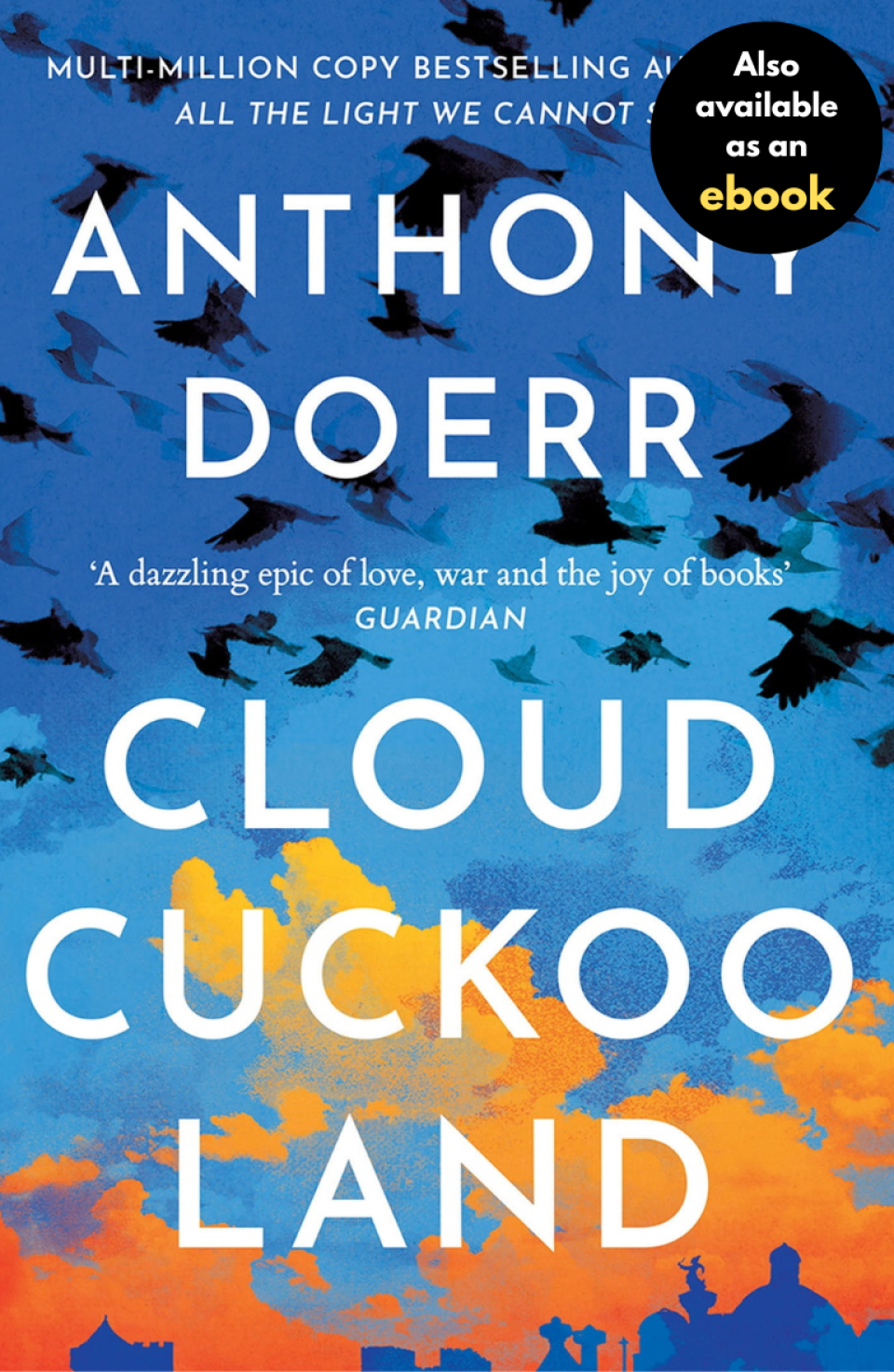 Shows the cover art for Cloud Cuckoo Land by Anthony Doerr
