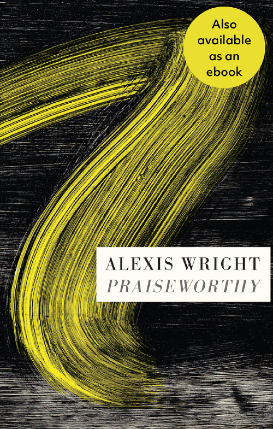 Book cover of Praiseworthy by Alexis Wright