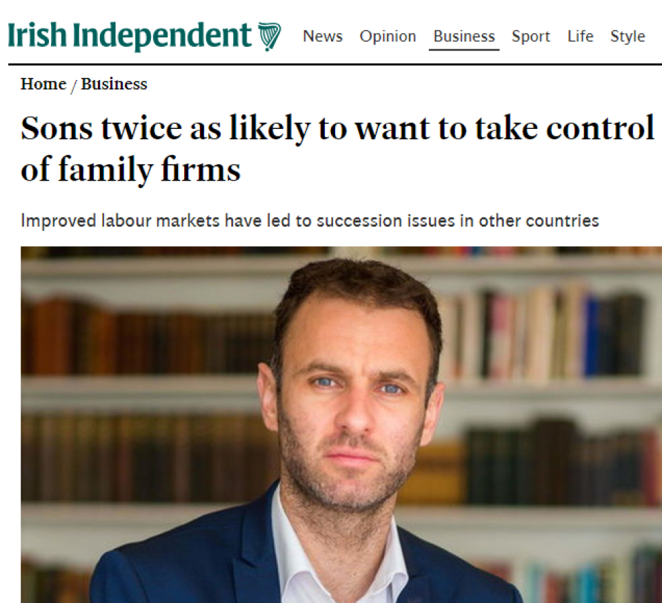 Irish Independent article - Sons twice as likely to want to take control of family firms