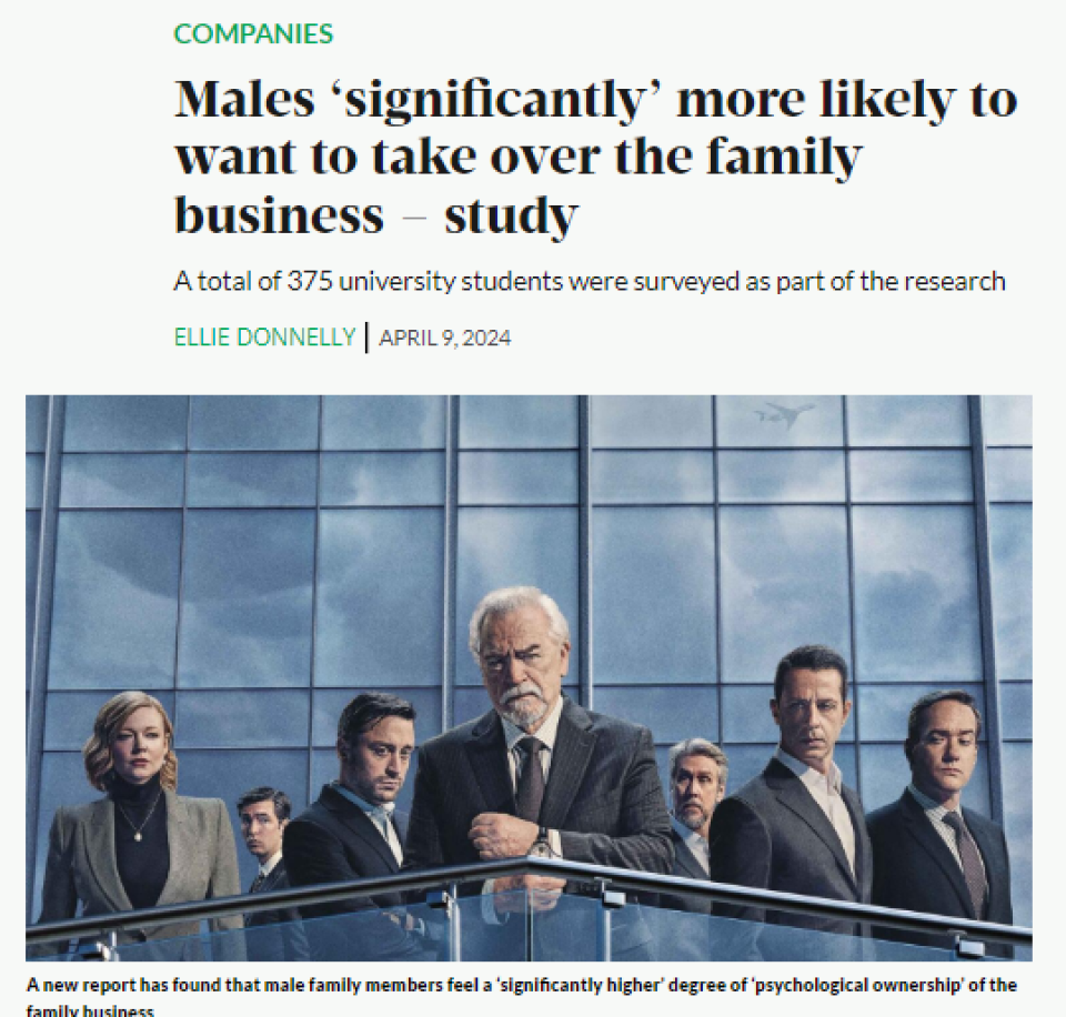 Business Post - Males ‘significantly’ more likely to want to take over the family business – study