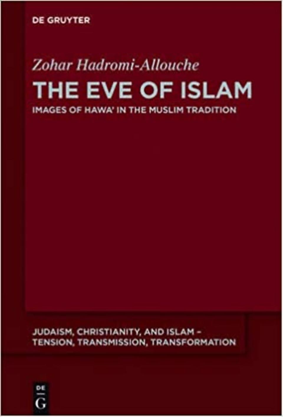 The Eve of Islam