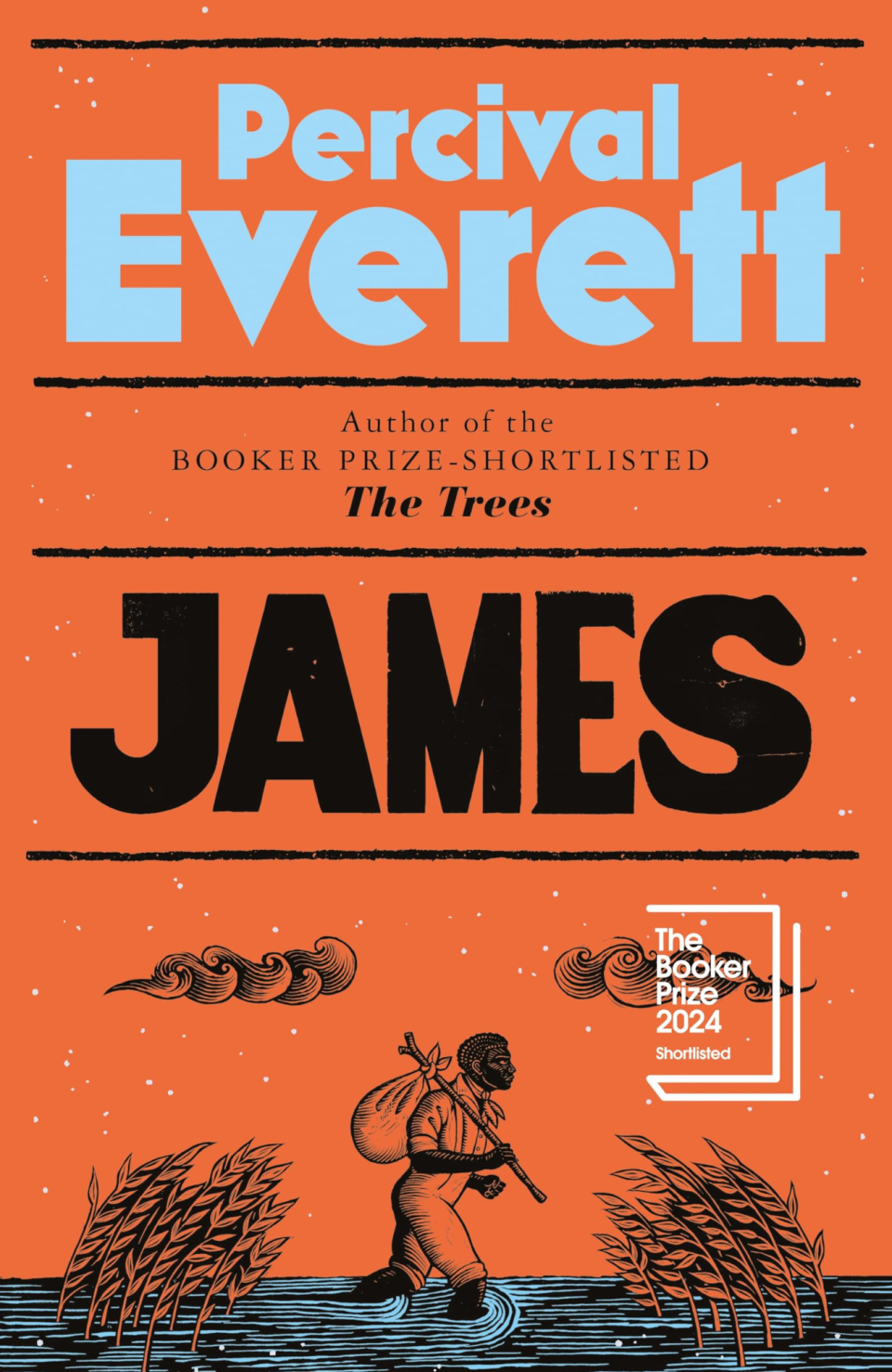 Cover art for James by Percival Everett featuring the image of a man with a stick holding a bundle on his back