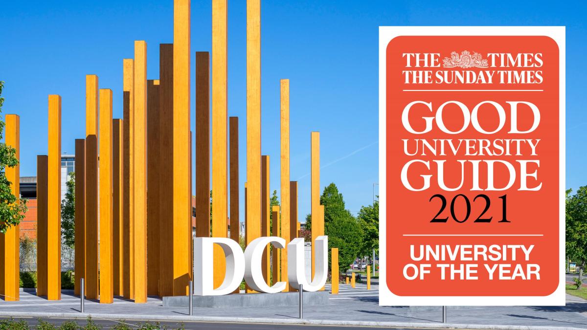 Sunday Times Good University Guide - DCU University of the Year 2021