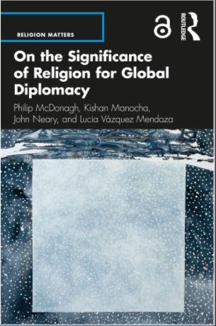 On the Significance of Religion for Global Diplomacy