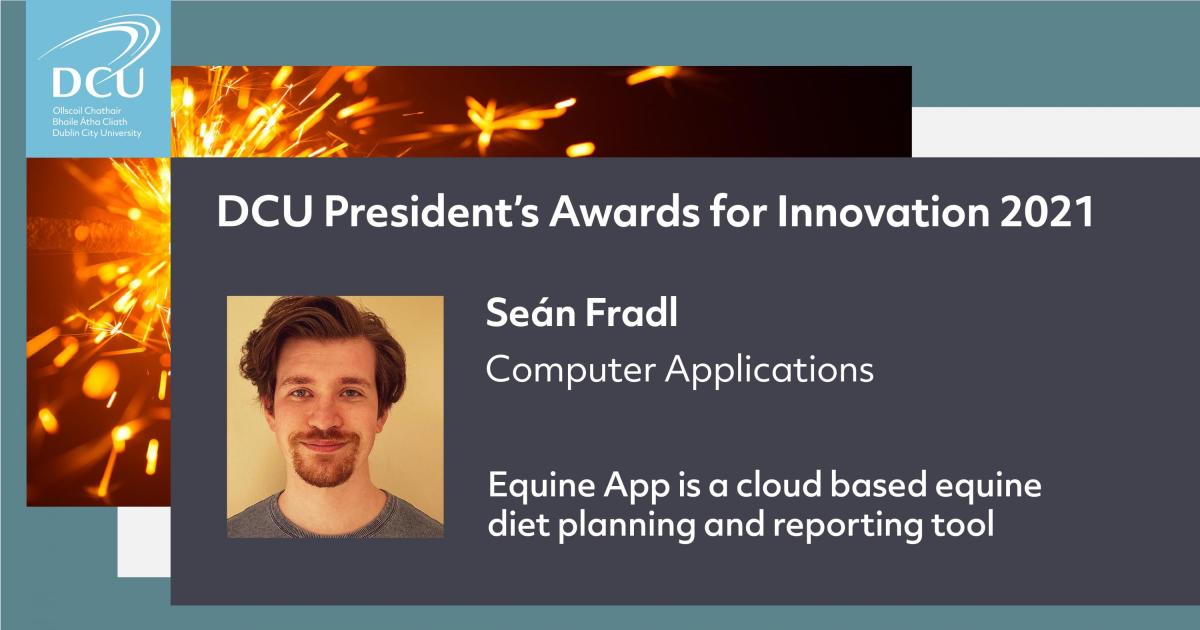 DCU President Awards Innovation - Sean Fradl
