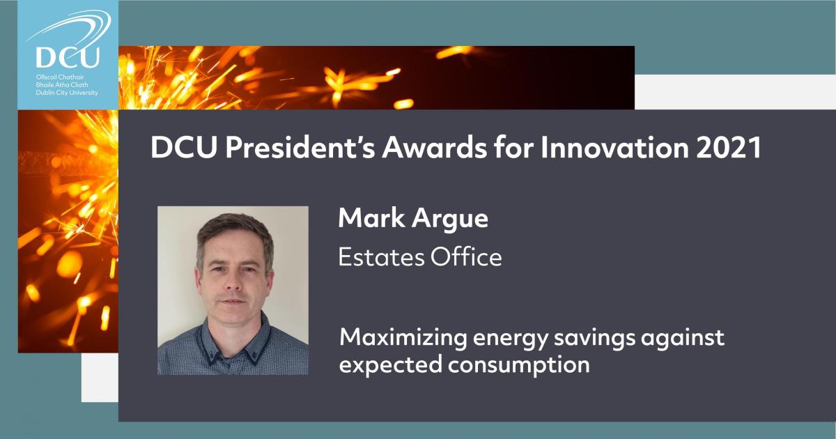 DCU President Awards Innovation - Mark Argue