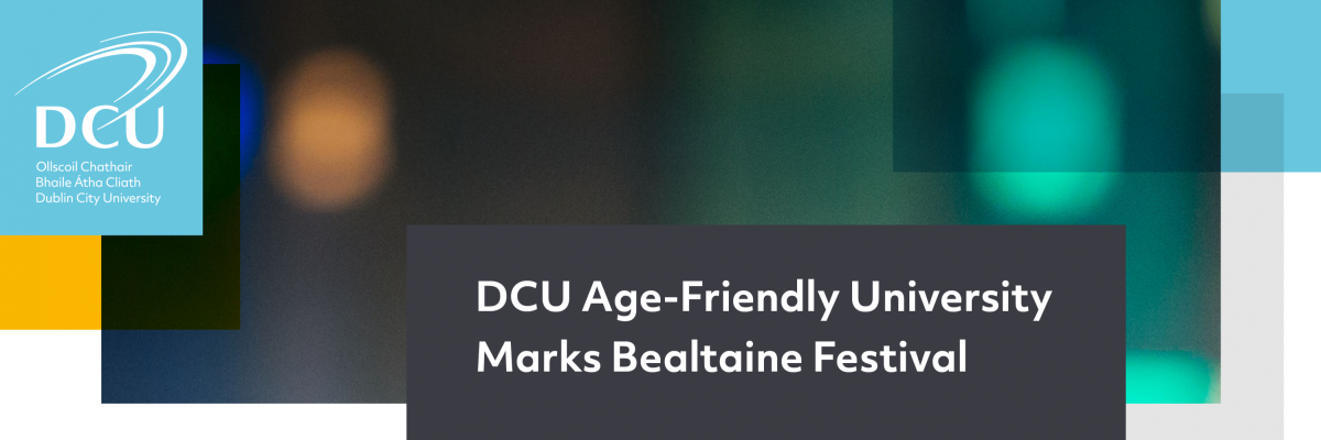 DCU AFU Bealtaine Poster