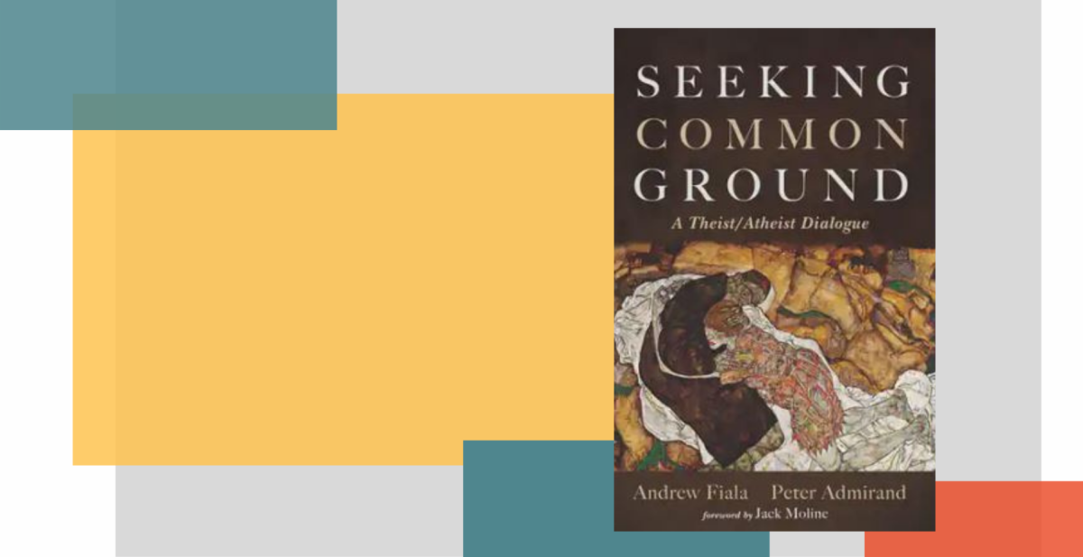 Book Launch: Seeking Common Ground: A Theist/ATheist Dialogue 