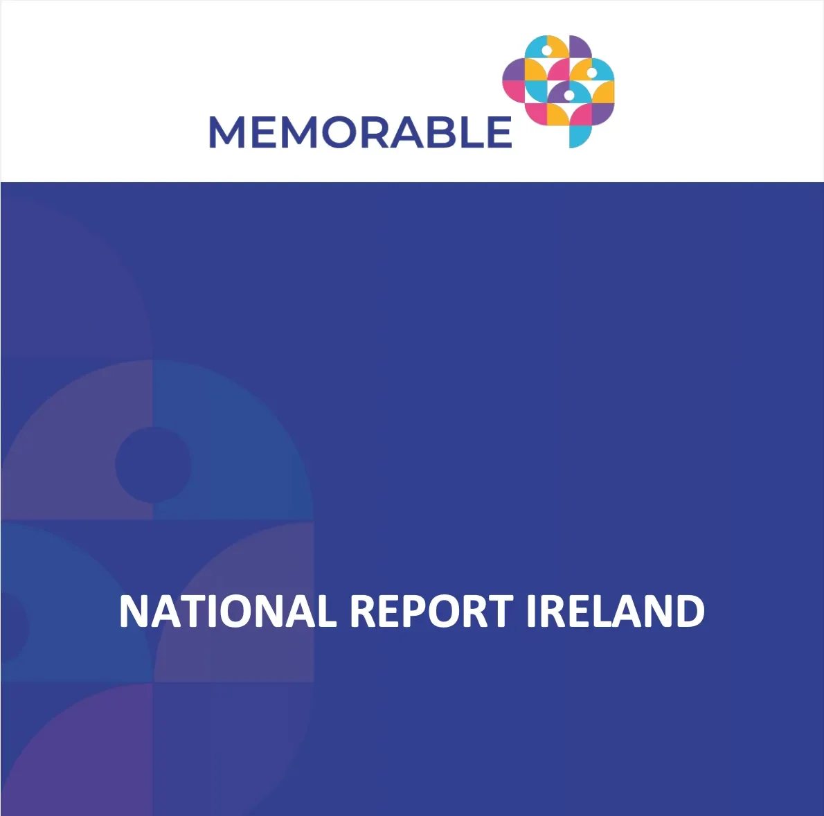 Memorable national report Ireland