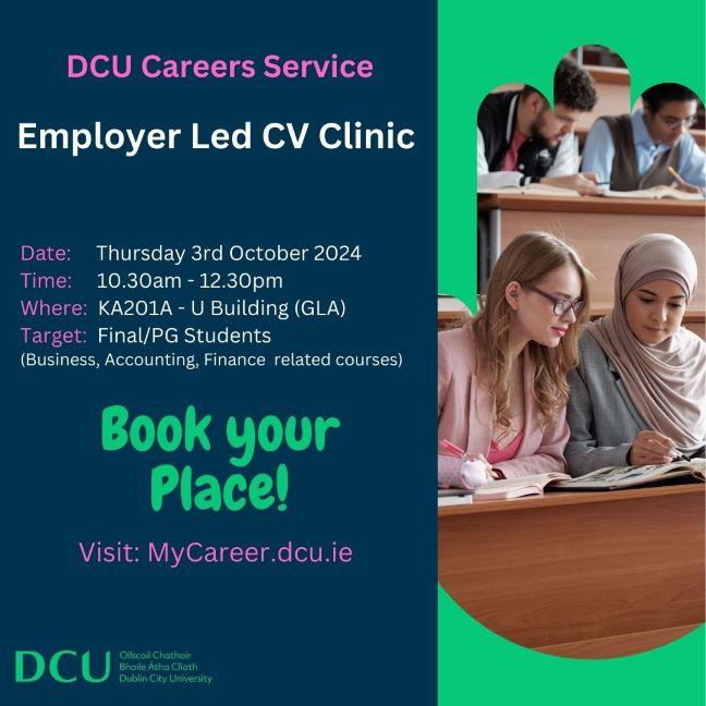DCU Careers - CV Clinic - Business, Accounting, Finance students