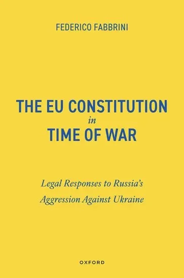 The EU Constitution in Time of War
