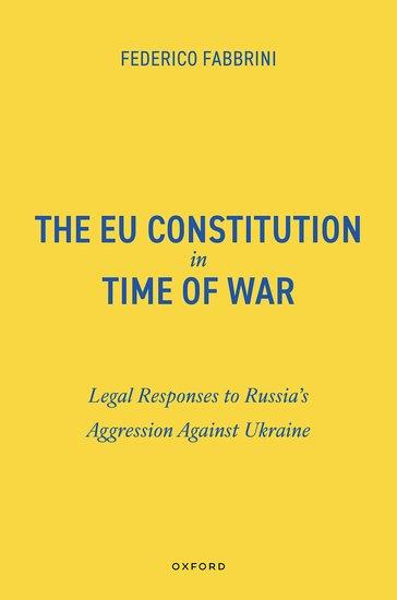 The EU Constitution in Time of War