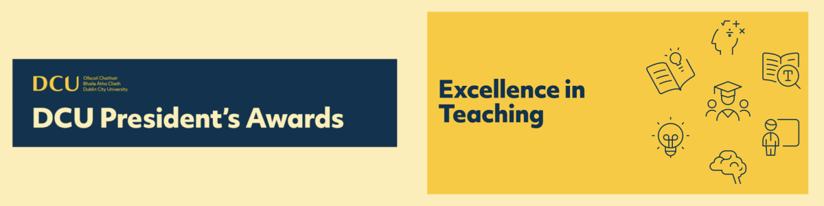 DCU President's Awards Excellence in Teaching