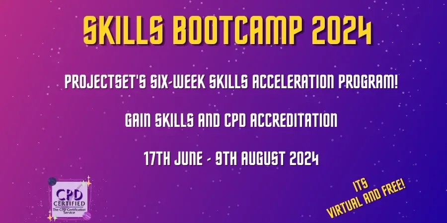 Skills Bootcamp 2024 ProjectSet 6 week skills acceleration program 17th June-9th August 2024