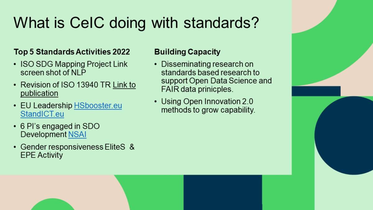 What is the CeIC doing with standards?