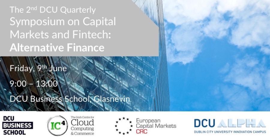 DCU Quarterly Symposium on Capital Markets and Fintech