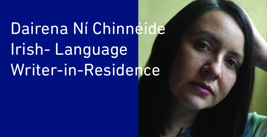 DCU welcome new Irish-Language Writer-in-Residence
