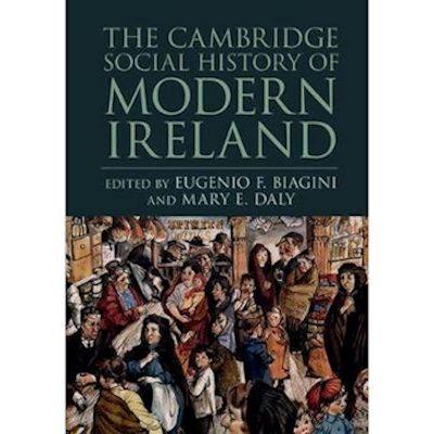 The Cambridge Social History of Modern Ireland