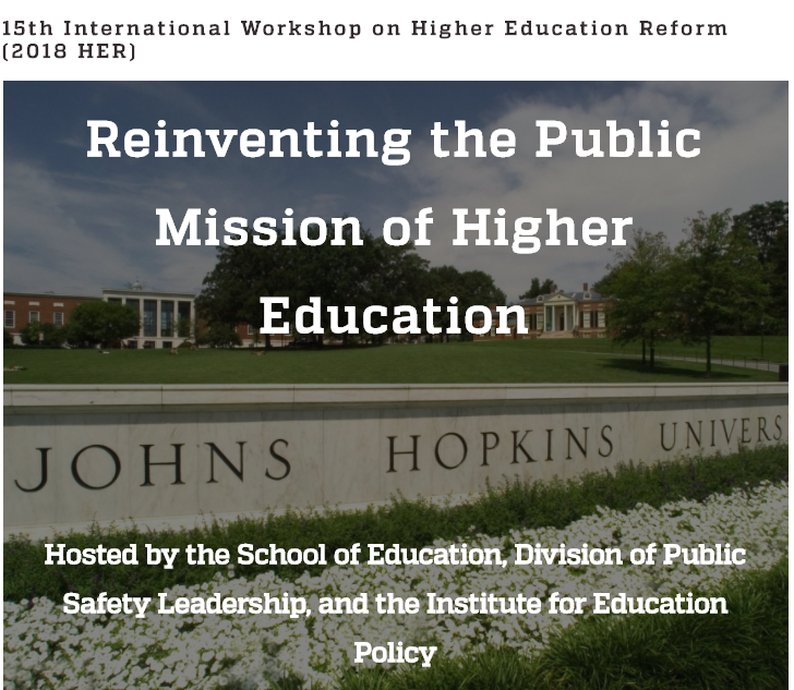 HER2018 Call for Papers extended to 5th of May, 2018 - 15th International Workshop on HE Reform in Johns Hopkins University, Bal