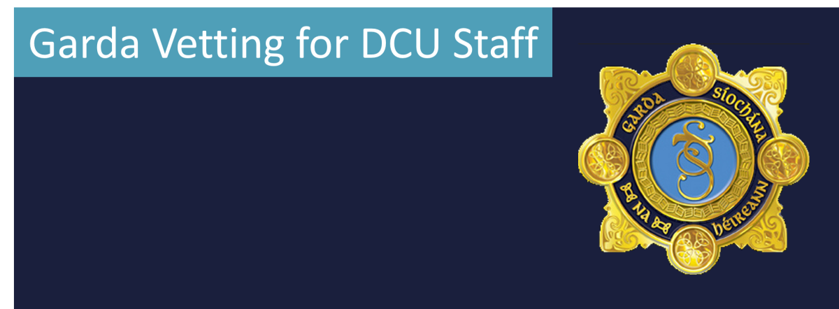 Garda vetting for staff at DCU