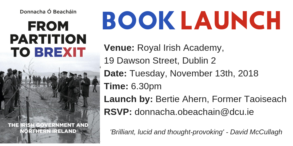 Book Launch - From Partition To Brexit: The Irish Government and Northern Ireland