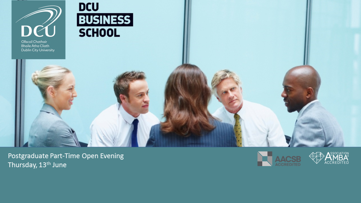 DCU Business School Part-Time Masters Information Evening