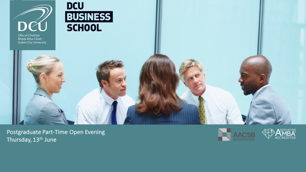 DCU Business School Part-Time Masters Information Evening 