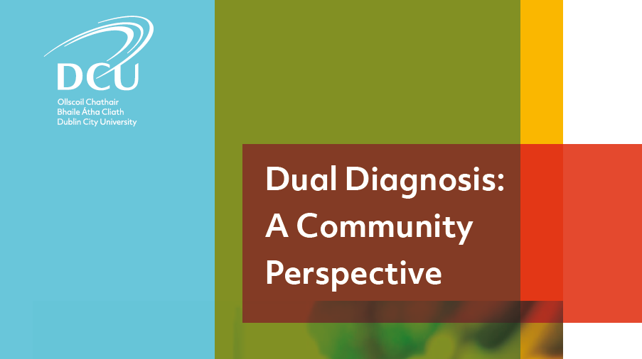 New DCU report reveals the community impact of dual diagnosis 
