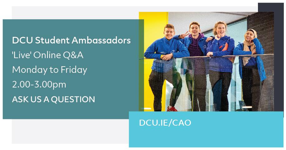 Daily Live Q&A with DCU Student Ambassadors