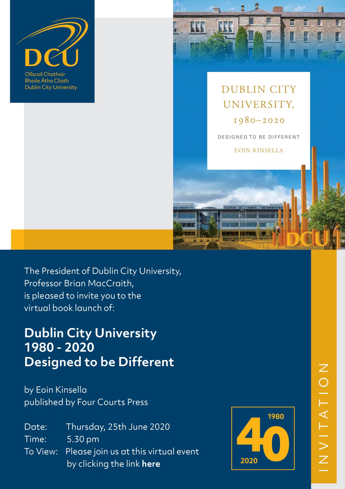 DCU virtual book launch of 'Dublin City University 1980-2020, Designed to be Different'