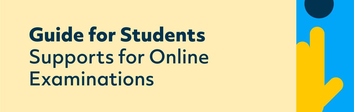 Banner for Student Guide for Online Examinations