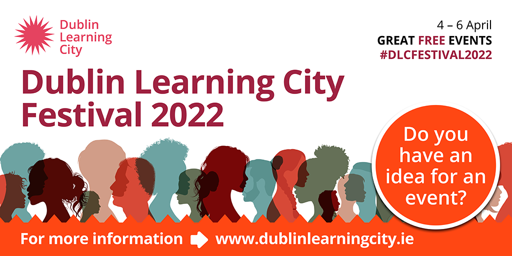 Dublin learning city festival 