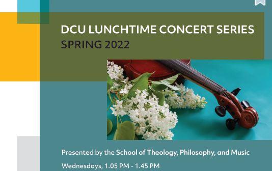 DCU Lunchtime Concert Series 2022