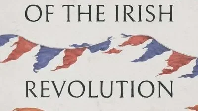 The Dead of the Irish Revolution