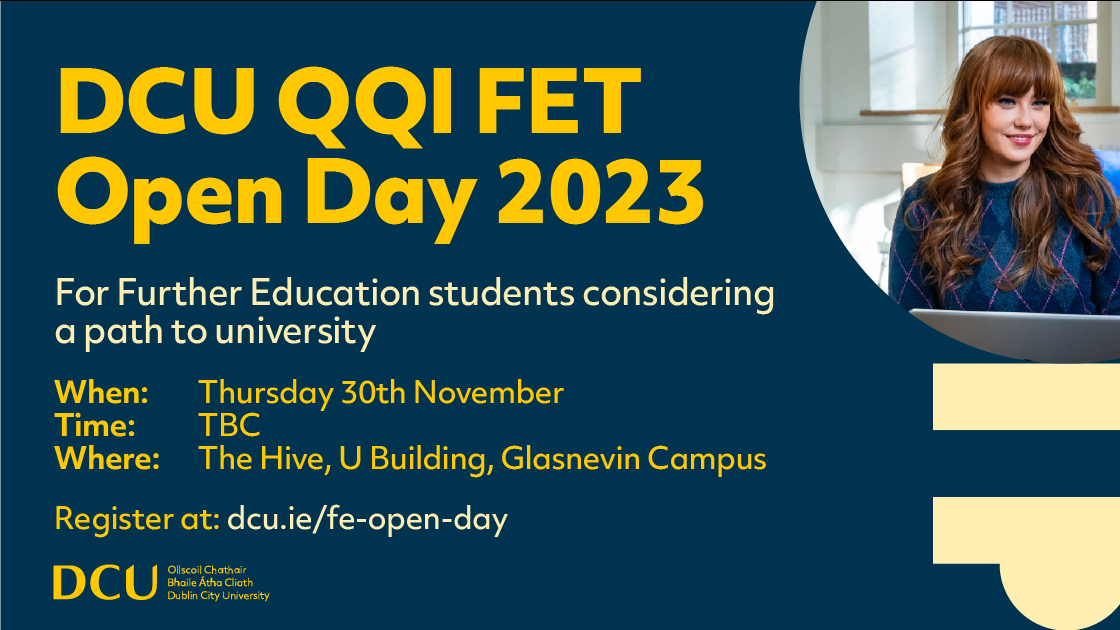 A graphic promoting the DCU FE Open Day, encouraging viewers to register.