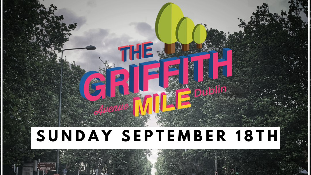 The Griffith Avenue Mile Dublin