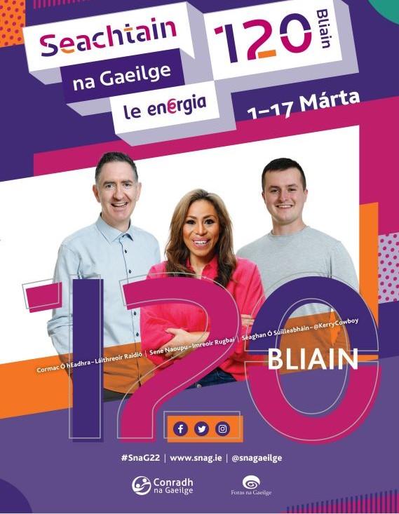 Seachtain na Gaeilge | Irish Language Week 1 - 17 Márta 2022 #SnaG22