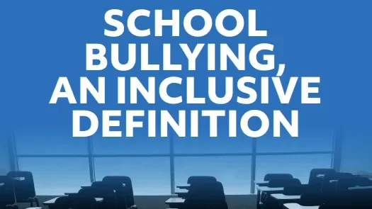 Inclusive Definition of Bullying