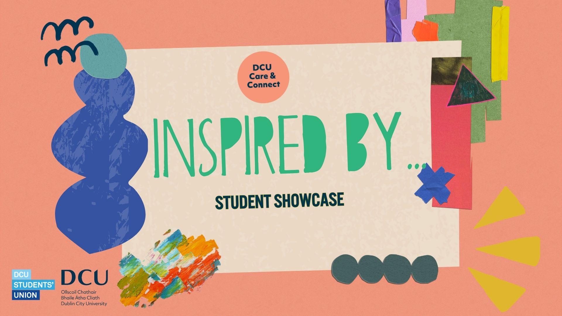 coral background with text reading inspired by student showcase